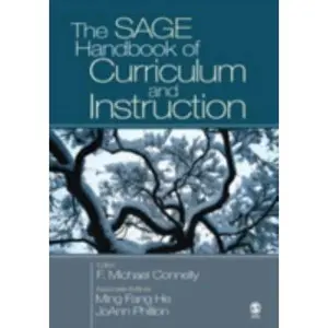 USED-The SAGE Handbook of Curriculum and Instruction by Connelly, F. Michael (Hardcover)
