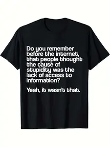 Unisex "Before The Internet Stupidity" Funny Tech Meme T-Shirt - 100% Cotton Sarcastic Witty Graphic Tee with Internet Humor, Soft Breathable Casual Shirt for &, Ideal Gift for Tech Enthusiasts
