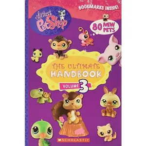 USED-The Ultimate Handbook Volume 3 Littlest Pet Shop Bookmarks Inside by Editor-Littlest Pet Shop (Paperback)