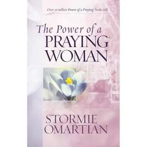 USED-The Power of a Praying Woman Deluxe Edition by Stormie Omartian (Hardcover)