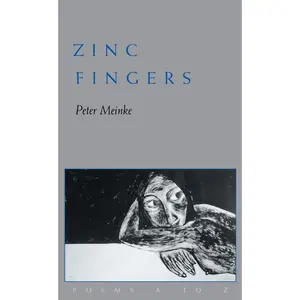 USED-Zinc Fingers: Poems from A to Z by Meinke, Peter (Paperback)
