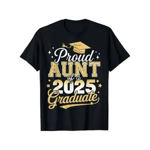 [100% Cotton] Proud Aunt of a Class of 2025 Graduate T-Shirt – Black Casual Crew Neck with Golden & White Print, Machine Washable, Perfect for Graduation Celebrations