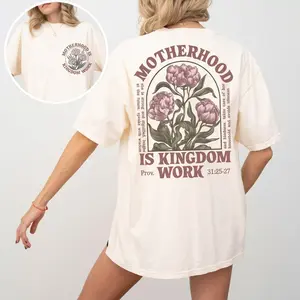 Christian Motherhood Shirt Comfort Colors, Proverbs 31:25-27 Tee, Faith Mom Shirt, Kingdom Work Shirt, Floral Bible Verse Tee, Christian Gift for Mom