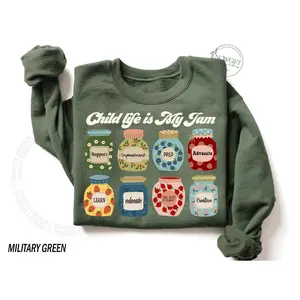 Child Life Specialist Sweatshirt, Child Life Specialist Christmas Gift, Child Life is My Jam Sweatshirt, Future CLS Sweater, CLS CCLS Gift