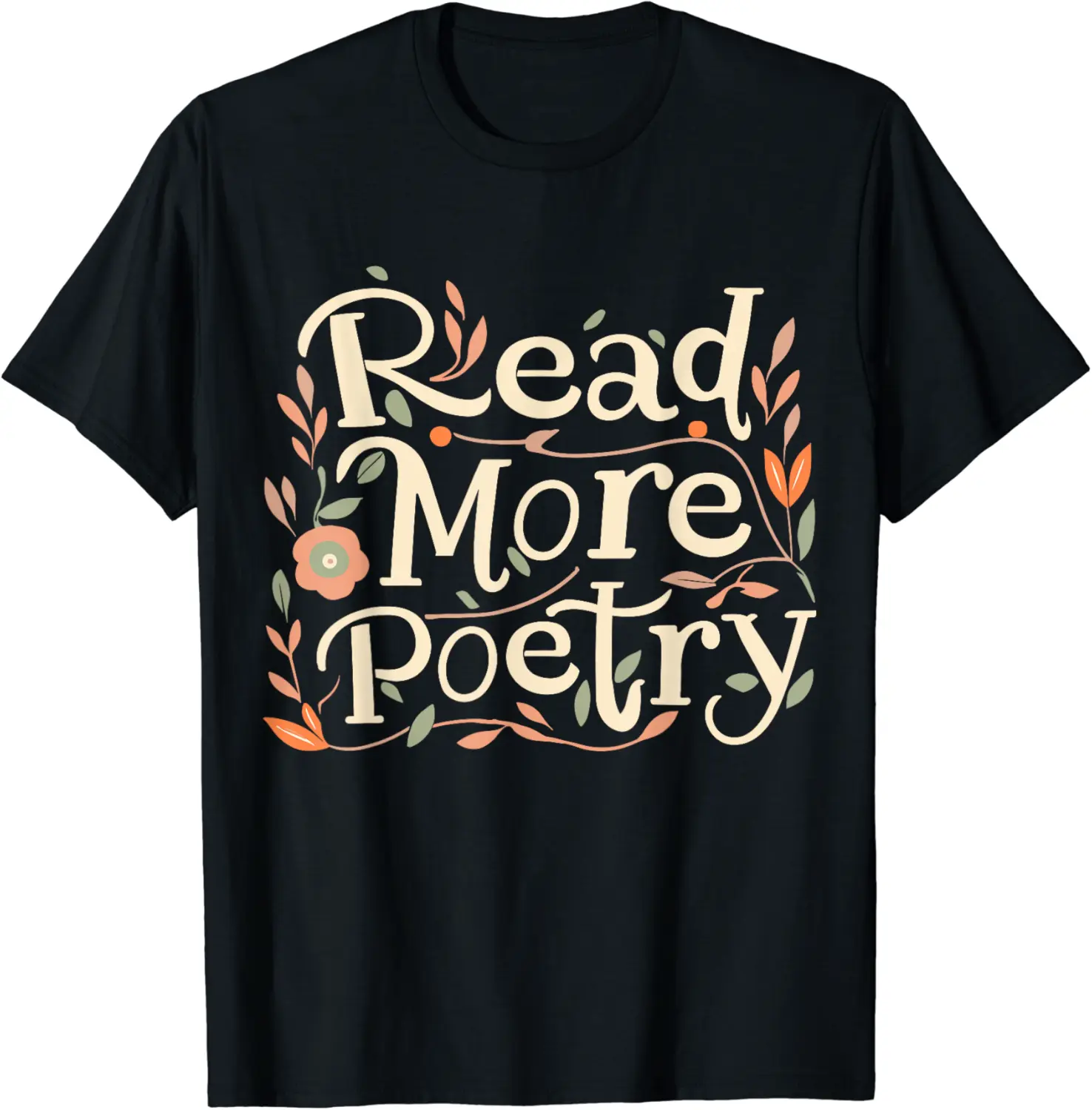 Reader Poet Read More Poetry T-Shirt - Abigaillou Shop 32B0CLYPPG4W