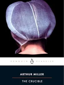 The Crucible: A Play in Four Acts