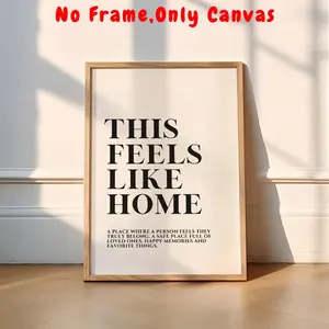 No Frame Wall Art, This Feels Like Home Letter Pattern Canvas Painting, Unframed Art Print, Wall Decor for Living Room Bedroom Study Room, Home Decor, Ornaments
