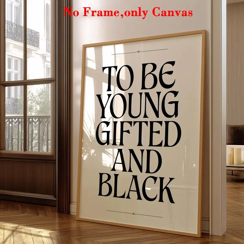 1 PC, wall art, vintage poster, Quote Prints, black excellence black women art print, graduate quotes black and white canvas painting, wall aesthetic decoration, perfect decoration for living room and bedroom, frameless