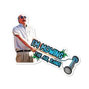 Trailer Park Boys Mr. Lahey I’m Mowing the Air Sticker – Waterproof Vinyl Decal for Cars, Laptops, Water Bottles, and More