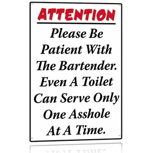 8x12 Inch Aluminum Please Be Patient With The Bartender Funny Bar Sign - Humorous Wall Decor