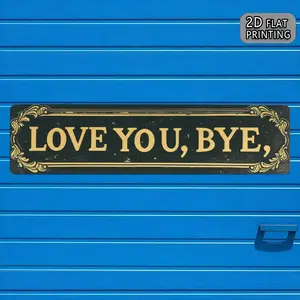 1PC 2D Flat Retro "LOVE YOU, BYE" Metal Wall Hanging - Country Gothic Style Rustic Farmhouse Design Farmhouse Decoration with Gold Letters, No Electricity Required, Perfect for Kitchen, Bathroom, Porch, Bedroom, Outdoor Use, Metal Wall Art Decoration