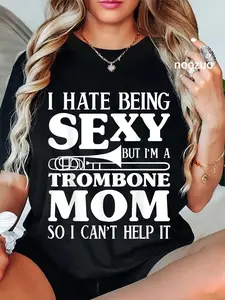 100% Cotton Trombone Mom Apparel - Funny Moms Design T-Shirt
