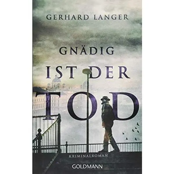 USED-Gnaedig ist der Tod: Kriminalroman by Gerhard Langer (Paperback)
