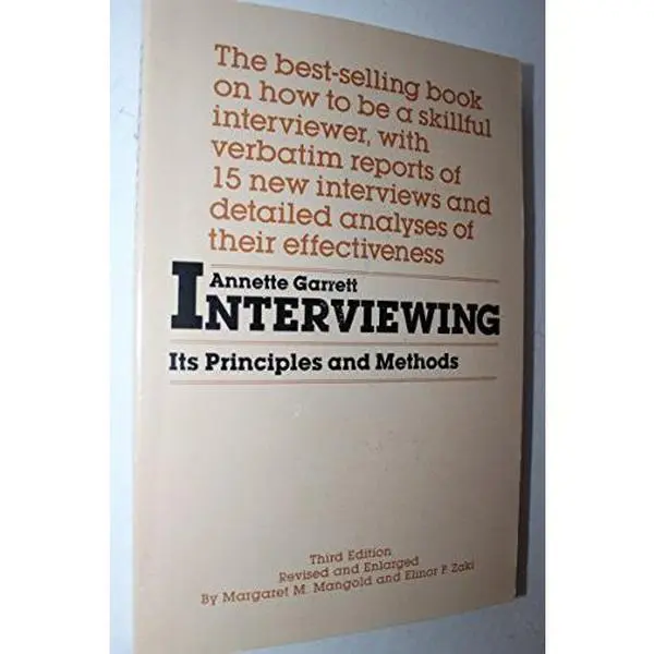 USED-Interviewing: Its Principles and Methods by Annette Marie Garrett (Paperback)