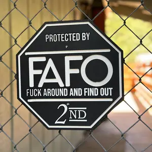 FAFO Security Sign and FENCE BRACKET