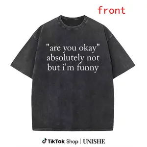 Humor Meets Style: "Absolutely Not But I'm Funny" Washed Tee for Men, Women, and Kids