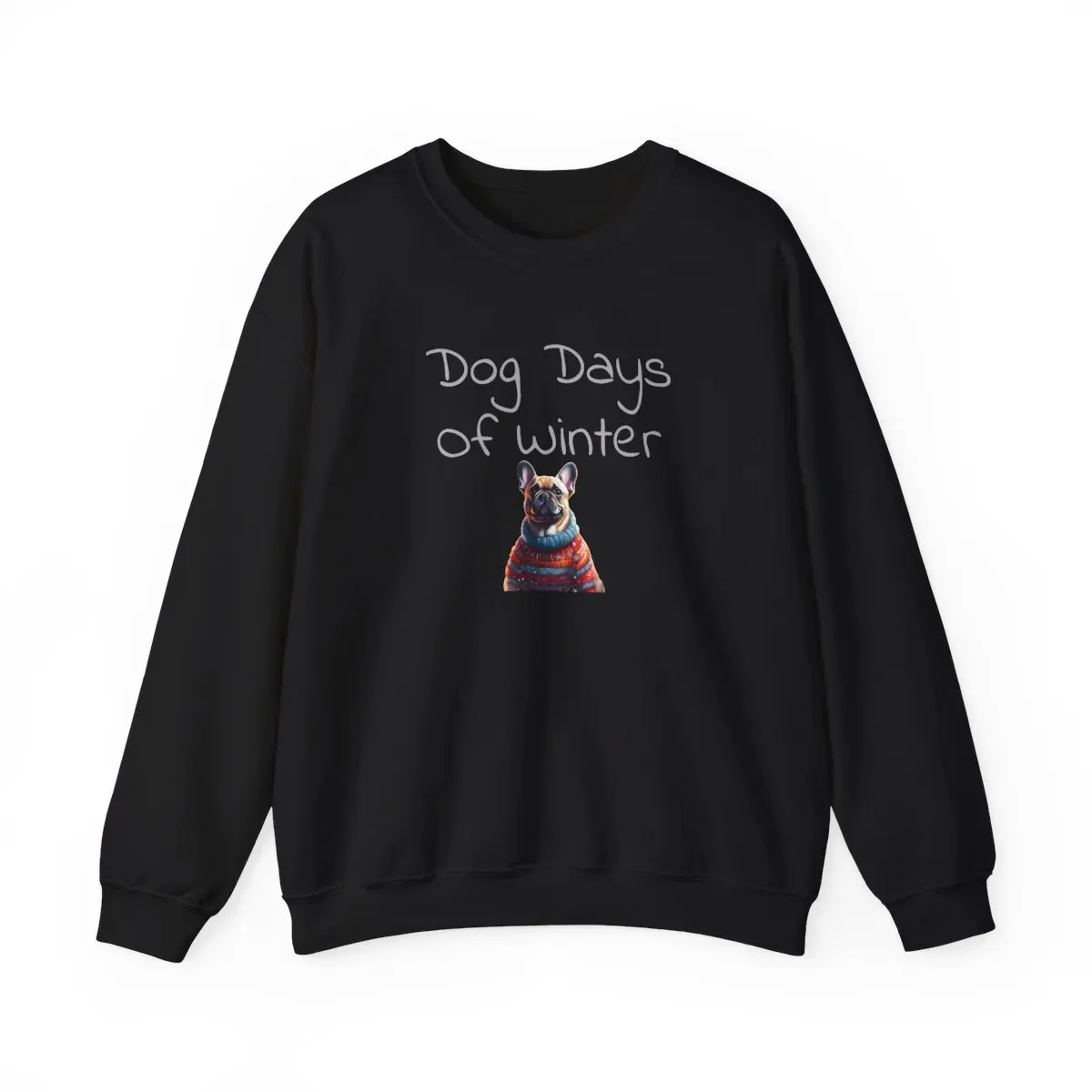 Dog Days of Winter Women's Frenchie Christmas Sweater Perfect Gift For Frenchie Mom's