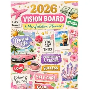 2026 Vision Board & Manifestation planner for Women: Goal Setting Workbook, Law of Attraction Vision Board, Affirmations, Self-Love Prompts, Money & ... Pages & Journal for Creating Your Dream Life