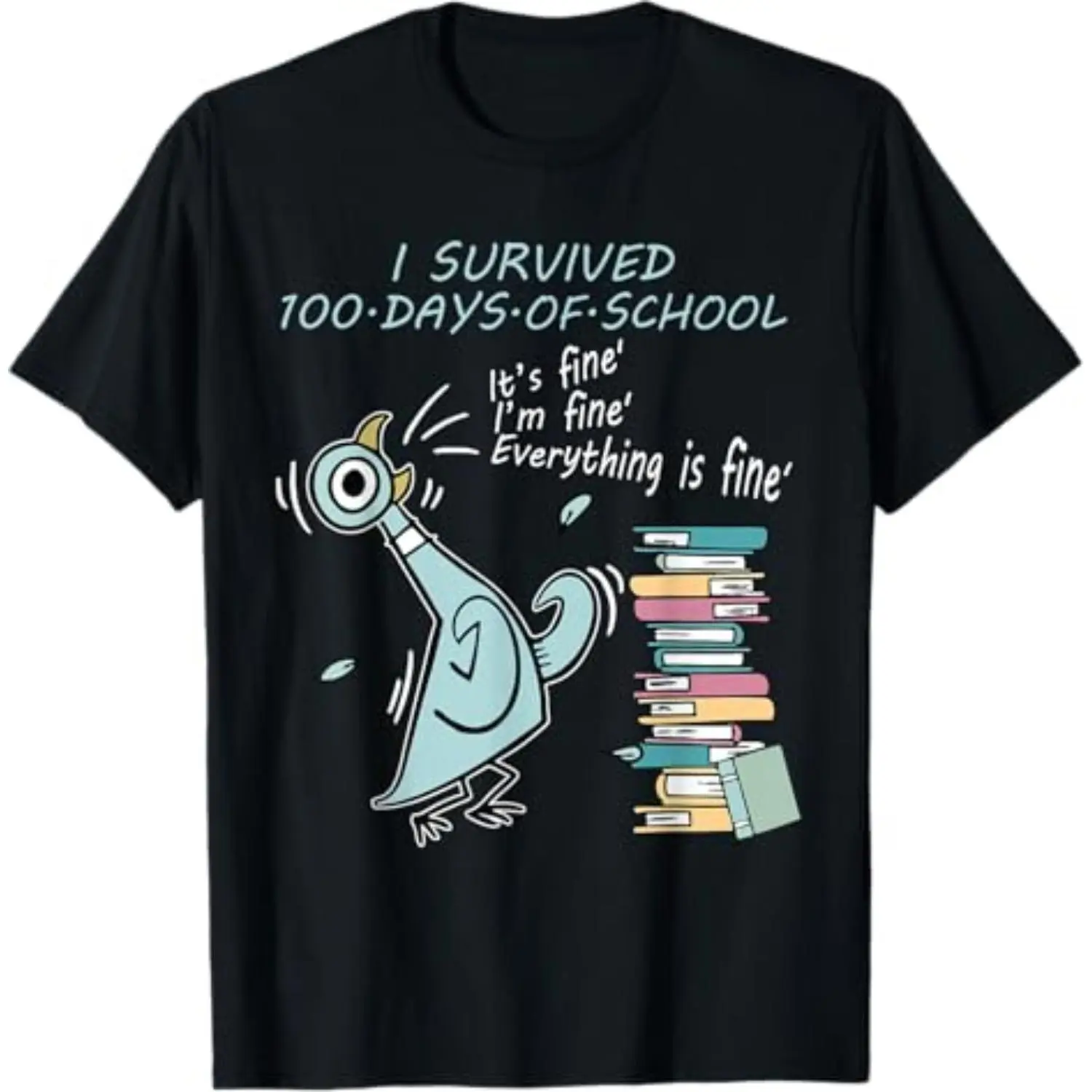 Surviving One Hundred Days of School Hilarious Pigeon Design Celebrating the 100th Day with Teachers Tshirt
