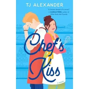USED-Chef's Kiss by Alexander, Tj (Paperback)