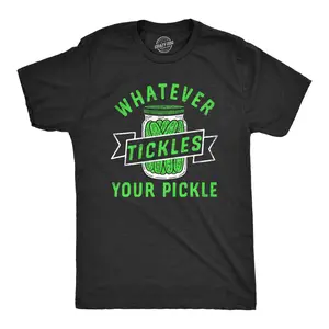 Mens Whatever Tickles Your Pickle T Shirt Funny Jar Of Pickles Saying Joke Tee for Guys Mens Funny T Shirts Cool Vintage Fashion T-Shirt Gift Classic Menswear Sarcastic Apparel for Men Funny Food Short Sleeve Black -