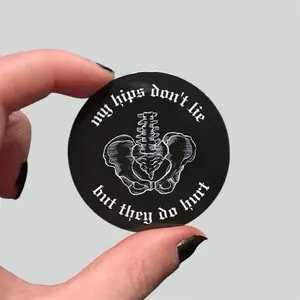 My Hips Don't Lie but They Do Hurt - Vinyl Sticker