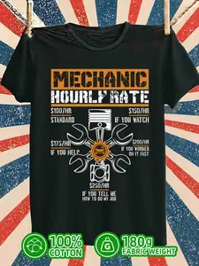 Mechanic Hourly Rate mechanical print graphic t shirts mens 180G 100% Cotton black Spring and summer outdoor loungewear Daytime and weekend wear for summer Casual Daily Wear tech funny new years gifts