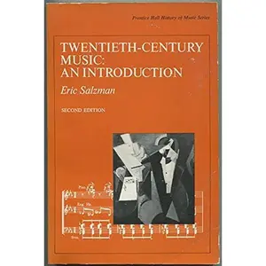 USED-Twentieth-Century Music by Eric Salzman (Paperback)