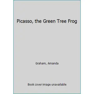 USED-Picasso: The Green Tree Frog (A Quality Time Book) by Amanda Graham (Unknown)