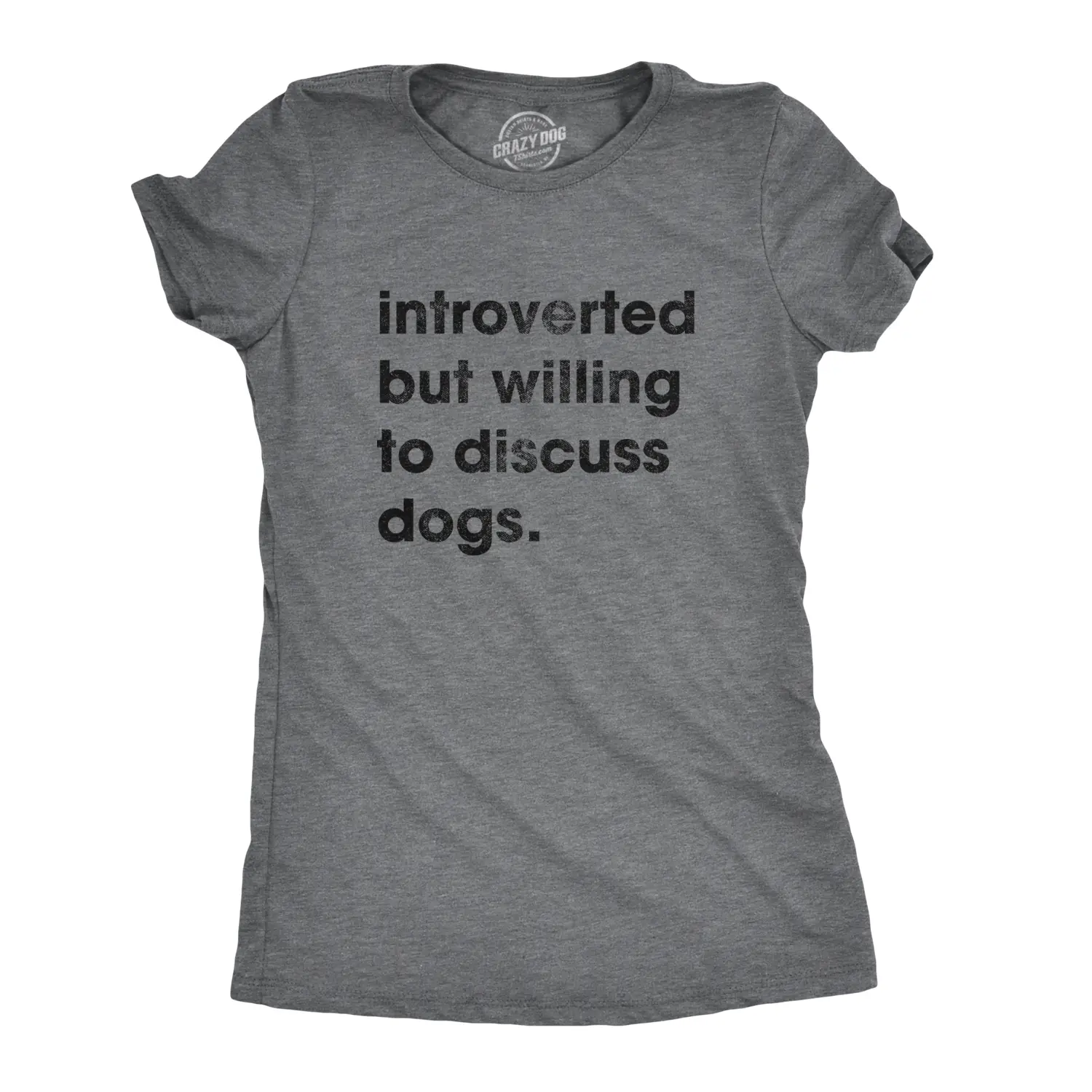 Womens Introverted But Willing to Discuss Dogs T Shirt Sarcastic Puppy Lover Tee Funny Womens T Shirts Cute Vintage Fashion Casual Ladies T-Shirt Gift Introvert Tops for Women Funny Dog Top Women's Novelty Tees Dark Grey