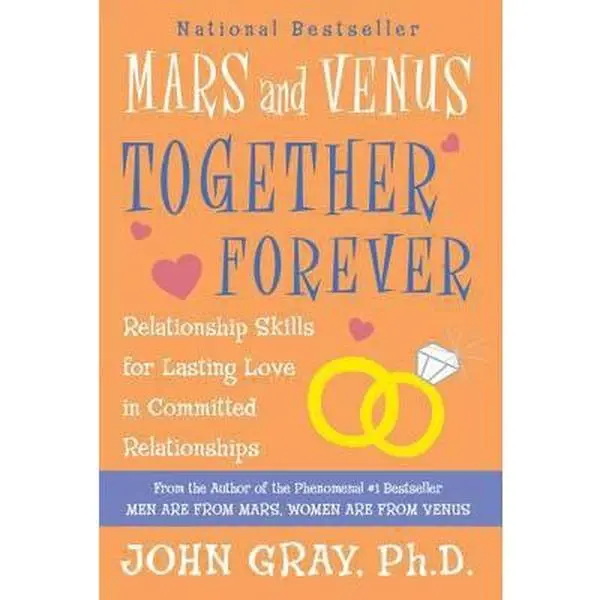 USED Book - Mars and Venus Together Forever: Relationship Skills for Lasting Love in Committed Relationships by Gray, John (Paperback) - english