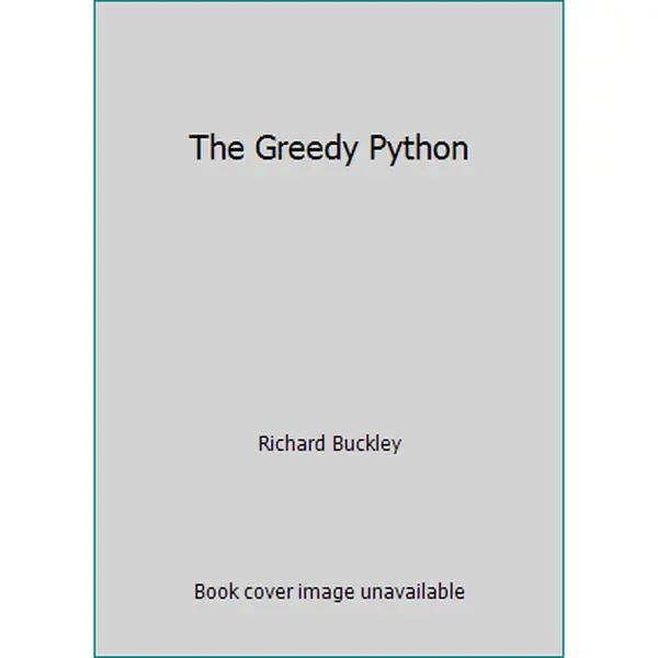 USED Book - The Greedy Python by Richard Buckley (Paperback) - english