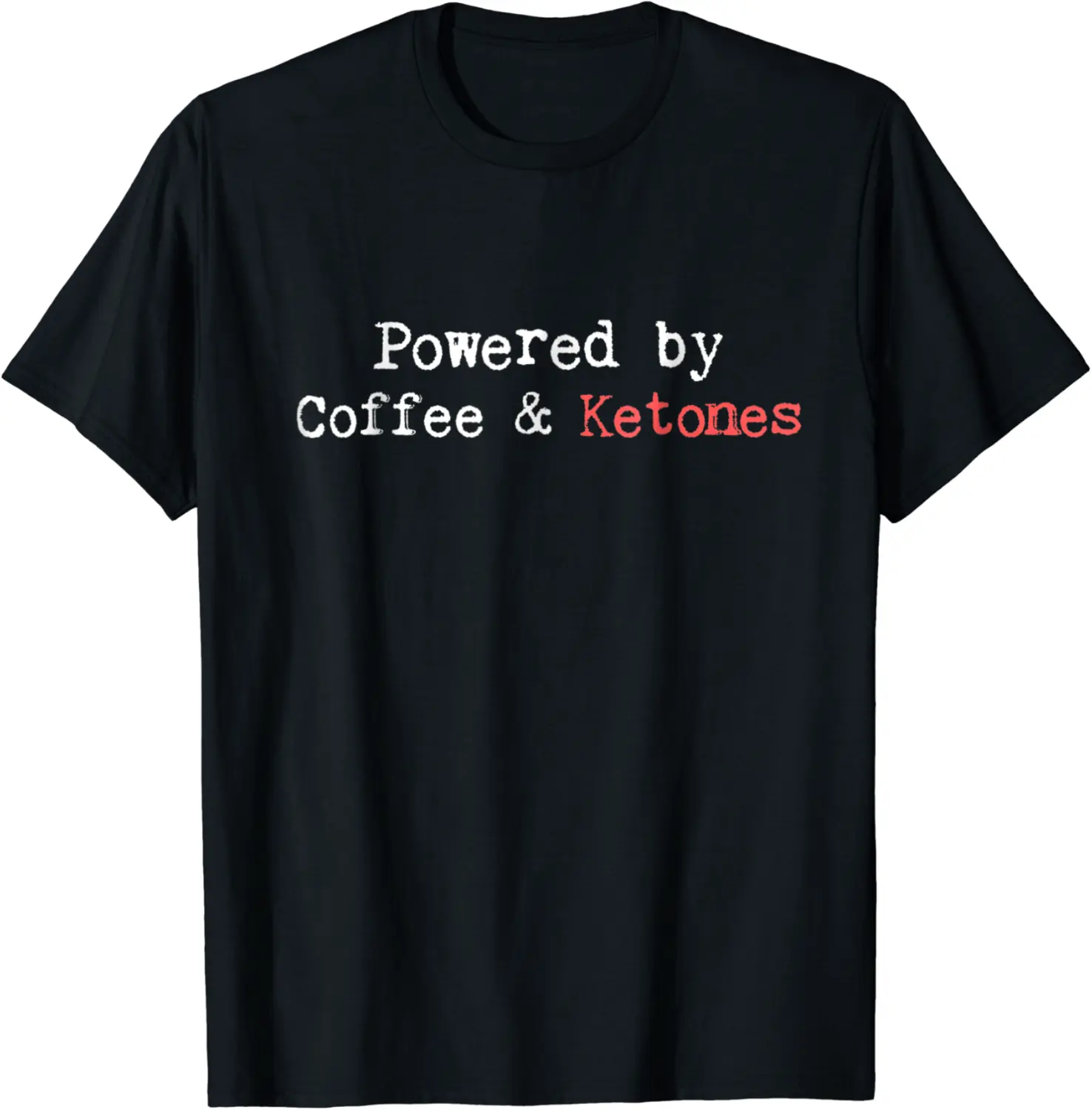 Powered By Coffee & Ketones T-Shirt Keto Diet Shirt - Mohamedab Shop 96B07JVPRY9C