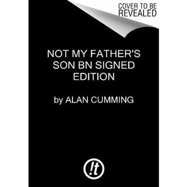USED-Not My Father's Son Signed Copy by Alan Cumming (Hardcover)