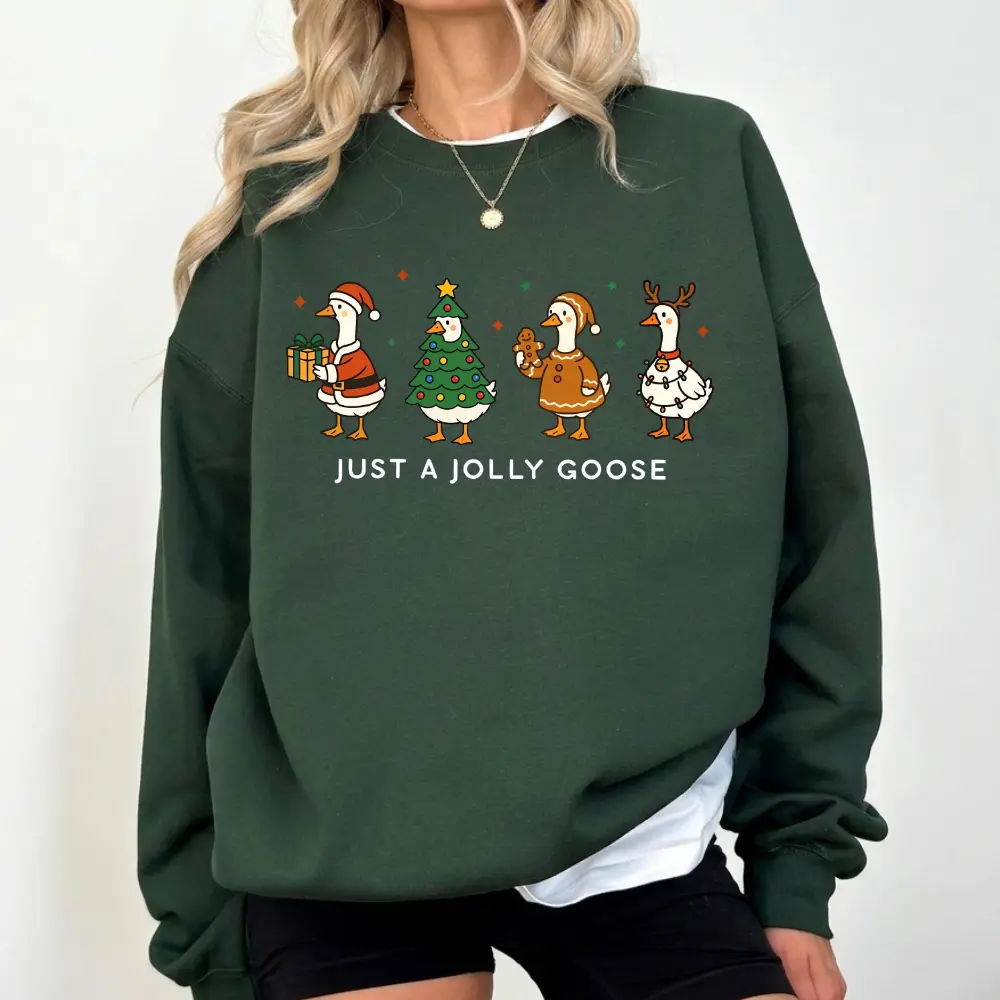 Just A Jolly Goose Sweatshirt | Funny Christmas Sweater | Cute Holiday Crewneck | Preppy Merry Goose Gift