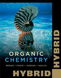 USED-Organic Chemistry, Hybrid Edition (with OWL with Cengage YouBook 24-Months Printed Access Card) (William H. Brown and Lawrence S. Brown) by William H. Brown (Paperback)