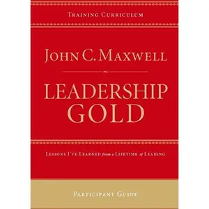 USED-Leadership Gold Participant Guide by John C. Maxwell (Paperback)