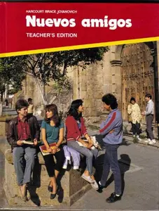 USED-Nuevos Amigos Spanish 1989 Teacher's Edition by Harcourt Brace (Hardcover)