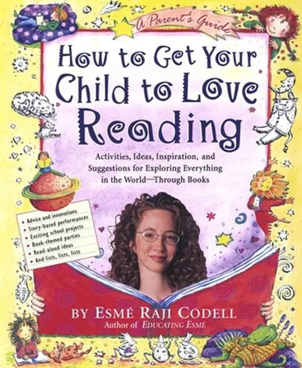 USED-How to Get Your Child to Love Reading by Codell, Esmé Raji (Paperback)