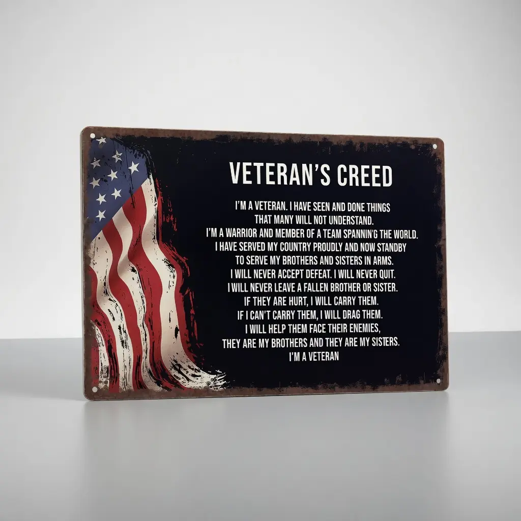 8x12 in Universal Metal Military Veteran's Creed Aluminum Decorative Sign, American Patriotic Home Decor Plaque, Gift for Husbands, Garage Man Cave Wall Art