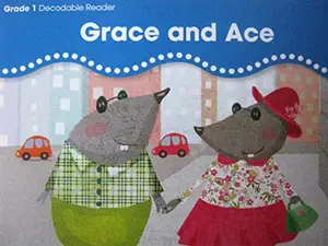 USED-Grace and Ace [BuildUp Phonics Grade 1 Decodable Reader, Fiction, Technology at Work 15a] by John Diego (Paperback)