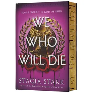 We Who Will Die (Deluxe Limited Edition) (Empire of Blood, 1)