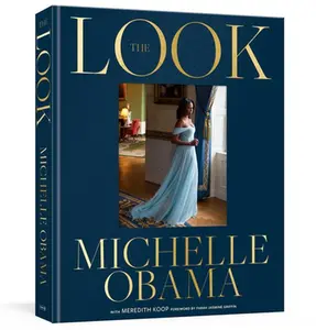 The Look -- Michelle Obama, Hardcover