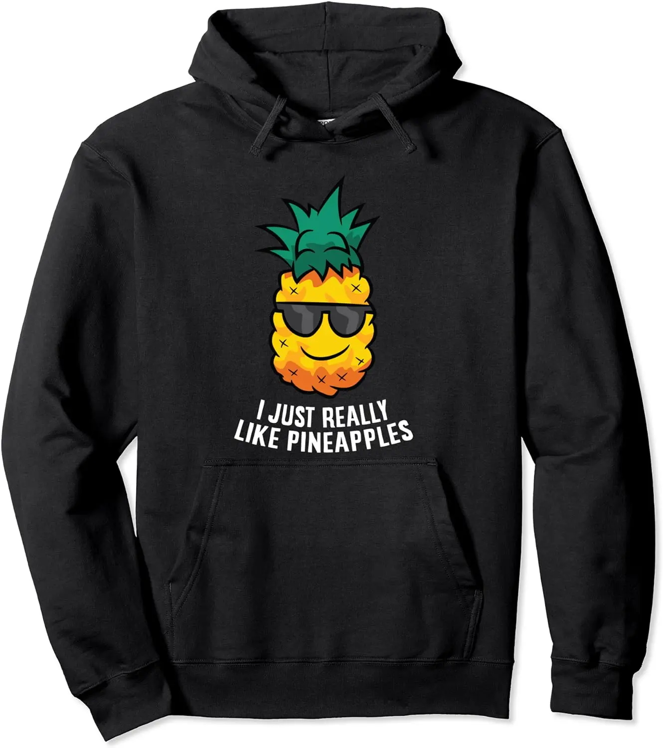 I Just Really Like Pineapples Cute Pineapple Summer Pullover Hoodie