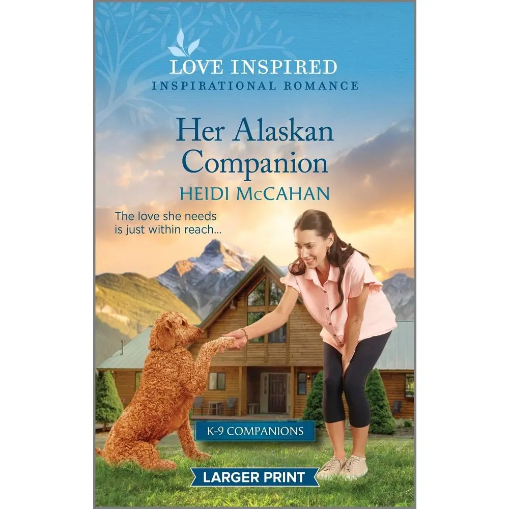 USED-Her Alaskan Companion: An Uplifting Inspirational Romance by McCahan, Heidi (Mass Market Paperback)