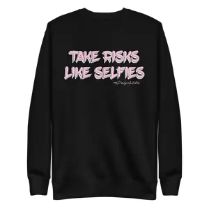 Take Risks Unisex Crewneck Sweatshirt