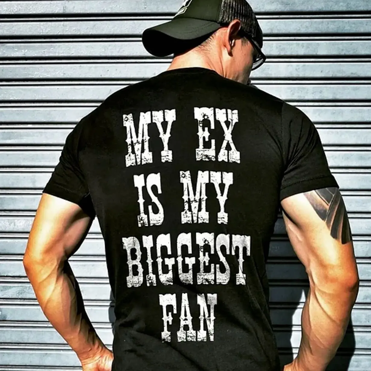 My Ex Is My Biggest Fan Graphic Print - Soft Cotton Classic Casual Top, Streetwear, Tshirt, Apparel, Shortsleeve, Menswear, Stylish, Tee, Unisex