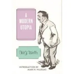 USED Book - A Modern Utopia by Wells, H. G. (Paperback) - english