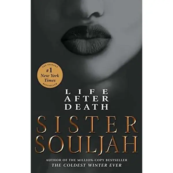 Life After Death -- Sister Souljah - Paperback