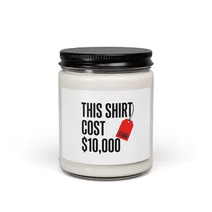 This Shirt Cost 10,000 Candle | ironic meme, flex money satire